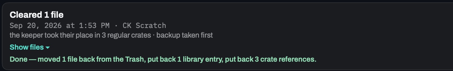 A clear being put back in CrateKeeper: moved 1 file back from the Trash, put back 1 library entry, put back 3 crate references